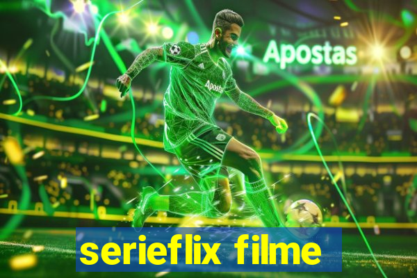 serieflix filme